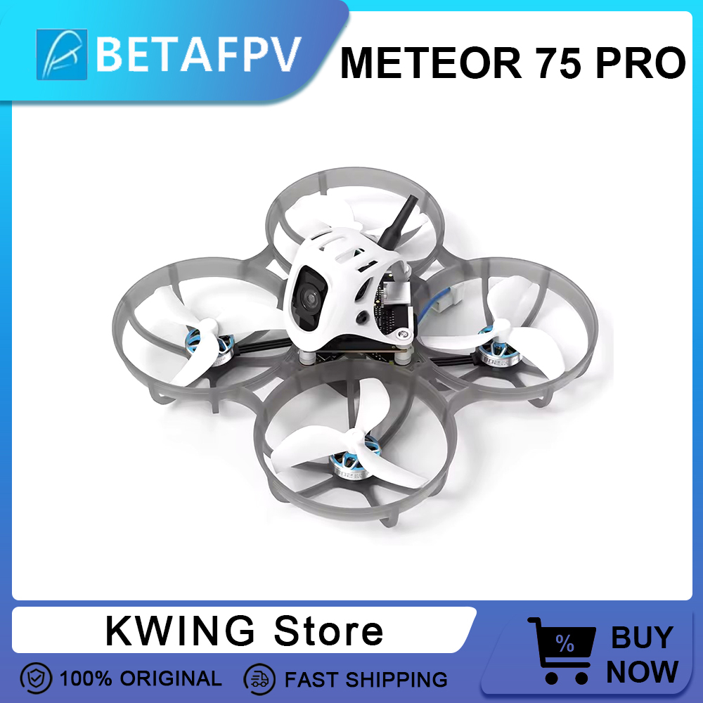 Drone Racing Camera - BETAFPV Meteor 75 Pro FPV Drones